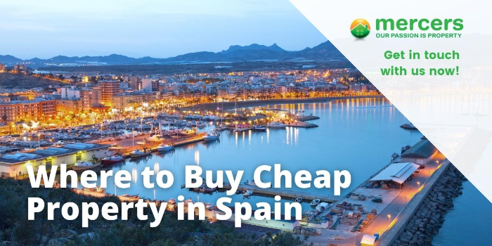 where-to-buy-cheap-property-in-spain-mercers-property-spain